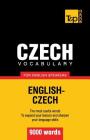 Czech vocabulary for English speakers - 9000 words By Andrey Taranov Cover Image
