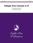 Adagio (from Sonata in D): Score & Parts (Eighth Note Publications) By Baldassare Galuppi (Composer), David Marlatt (Composer) Cover Image