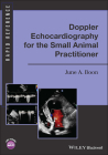 Doppler Echocardiography for the Small Animal Practitioner (Rapid Reference) Cover Image