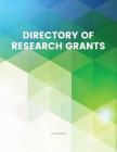 Directory of Research Grants By Louis S. Schafer (Editor) Cover Image