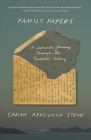 Family Papers: A Sephardic Journey Through the Twentieth Century Cover Image