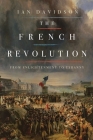 The French Revolution By Ian Davidson Cover Image