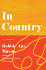 In Country: A Novel By Bobbie Ann Mason Cover Image