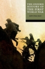 The Oxford History of the First World War Cover Image