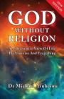 God Without Religion: An Alternative View Of Life, The Universe And Everything Cover Image