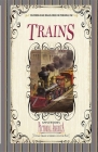 Trains (Pictorial America) By Applewood Books, Jim Lantos (Editor) Cover Image