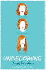Unbecoming By Jenny Downham Cover Image