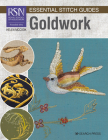 RSN Essential Stitch Guides: Goldwork - Large Format Edition (RSN ESG LF) By Helen McCook Cover Image