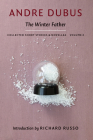 The Winter Father By Andre Dubus, Richard Russo (Introduction by) Cover Image