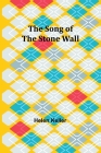 The Song of the Stone Wall Cover Image