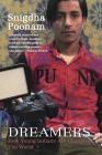 Dreamers: How Young Indians Are Changing the World By Snigdha Poonam Cover Image