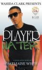 Player Hater By Charmaine White Cover Image