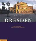 Dresden: Photographs by Werner Lieberknecht By Reiner Gross, Werner Lieberknecht (By (photographer)) Cover Image