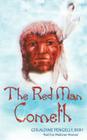 The Red Man Cometh By Gereldine Pengelly Cover Image