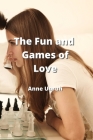 The Fun and Games of Love Cover Image