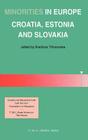 Minorities in Europe: Croatia, Estonia and Slovakia Cover Image