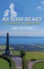 An Irish Heart: Poetic Memoirs of a Belfast Child Cover Image