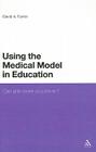 Using the Medical Model in Education: Can Pills Make You Clever? Cover Image