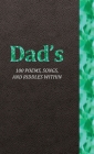 Dad's 100 Poems, Songs, and Riddles Within: Series 3 By Jeffrey Krueger Cover Image