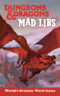 Dungeons & Dragons Mad Libs: World's Greatest Word Game By Christina Dacanay Cover Image
