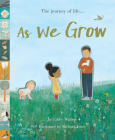 As We Grow By Libby Walden, Richard Jones (Illustrator) Cover Image