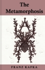 Metamorphosis: The Platinum Edition By Franz Kafka Cover Image