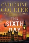 The Sixth Day (A Brit in the FBI #5) Cover Image