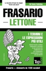 Frasario Italiano-Lettone e dizionario ridotto da 1500 vocaboli By Andrey Taranov Cover Image