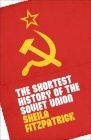 The Shortest History of the Soviet Union Cover Image