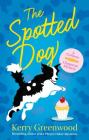 The Spotted Dog (Corinna Chapman Mysteries) By Kerry Greenwood Cover Image