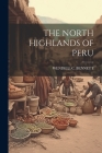 The North Highlands of Peru Cover Image