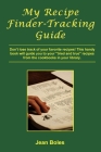 My Recipe Finder-Tracking Guide By Boles Books Cover Image