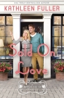Sold on Love By Kathleen Fuller Cover Image