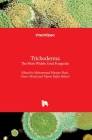 Trichoderma: The Most Widely Used Fungicide By Mohammad Manjur Shah (Editor), Umar Sharif (Editor), Tijjani Rufai Buhari (Editor) Cover Image