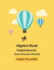 Algebra Book: English/Spanish By Doris Rivezzo Kitchell Cover Image