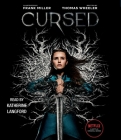 Cursed By Frank Miller (Illustrator), Thomas Wheeler, Katherine Langford (Read by) Cover Image