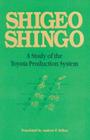 A Study of the Toyota Production System: From an Industrial Engineering Viewpoint (Produce What Is Needed) By Shigeo Shingo, Andrew P. Dillon Cover Image