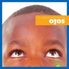 Ojos (Eyes) (Tu Cuerpo Maravilloso (Your Amazing Body)) Cover Image