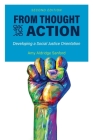 From Thought to Action (Second Edition): Developing a Social Justice Orientation Cover Image