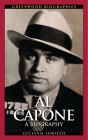 Al Capone: A Biography (Greenwood Biographies) By Luciano J. Iorizzo Cover Image