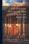 The Bankers' Magazine, And State Financial Register; Volume 3 Cover Image