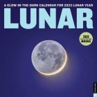 Lunar 2023 Wall Calendar: A Glow-in-the-Dark Calendar for 2023 Lunar Year Cover Image