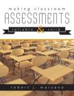 Making Classroom Assessments Reliable and Valid: How to Assess Student Learning By Robert J. Marzano Cover Image