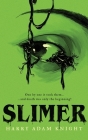 Slimer By Harry Adam Knight, John Brosnan, Leroy Kettle Cover Image