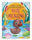 Fairy Tales Comprehension: The Ugly Duckling By Wonder House Books Cover Image