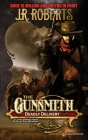 Deadly Delivery (Gunsmith #476) By J. R. Roberts Cover Image