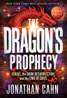 The Dragon's Prophecy - Large Print: Israel, the Dark Resurrection, and the End of Days By Jonathan Cahn Cover Image