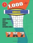 1,000 + Numbricks 7x7: Logic puzzles easy - medium - hard - extreme levels (Puzzle Book #8) By Basford Holmes Cover Image