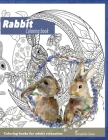 Coloring Books for Adults Relaxation: Rabbit Coloring Book By Annabella Shaw Cover Image