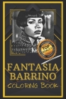 Fantasia Barrino Coloring Book: Humoristic and Snarky Coloring Book Inspired By Fantasia Barrino Cover Image